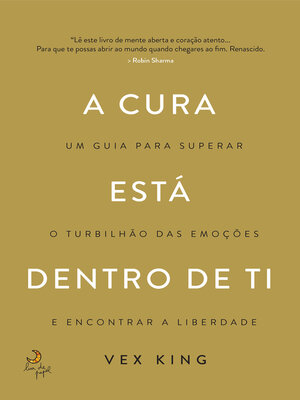 cover image of A Cura Está Dentro de Ti